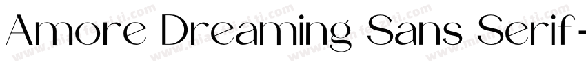 Amore Dreaming Sans Serif字体转换